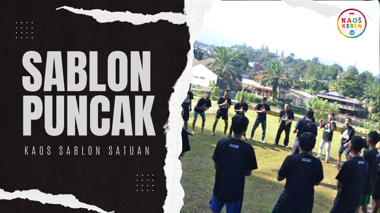 Sablon Kaos Custom Puncak Bogor, Kaos Pelatihan dan Merchandise Training